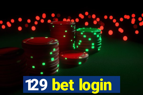 129 bet login